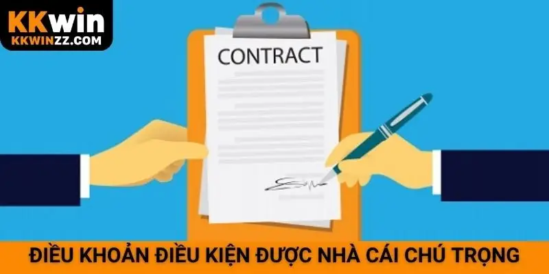 Điều khoản điều kiện được nhà cái chú trọng